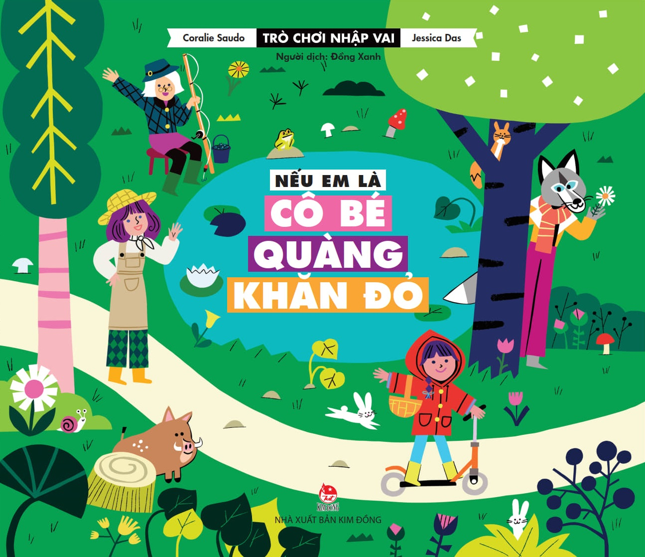 trò chơi nhập vai - nếu em là cô bé quàng khăn đỏ - Ảnh 2