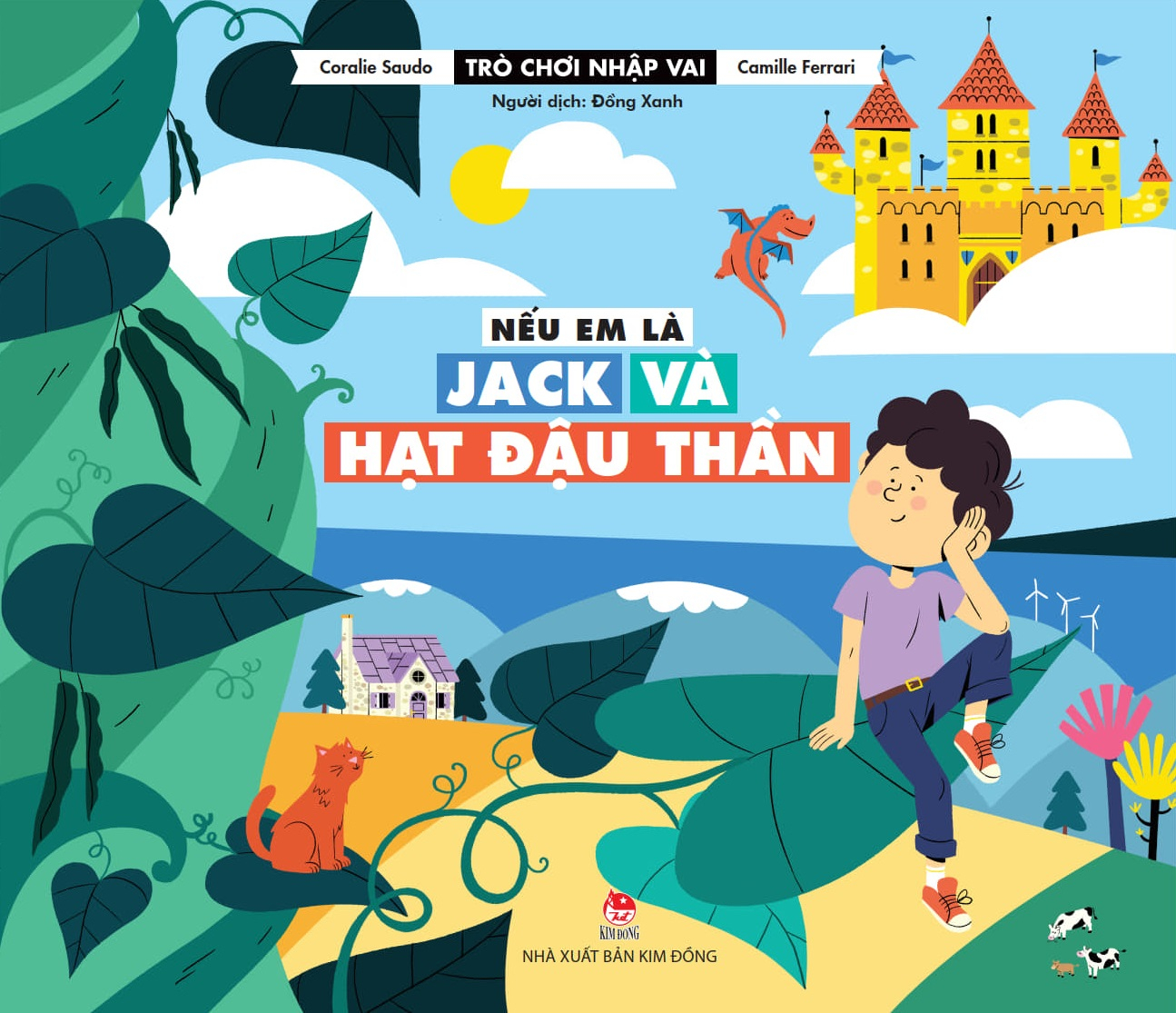 trò chơi nhập vai - nếu em là jack và hạt đậu thần - Ảnh 2