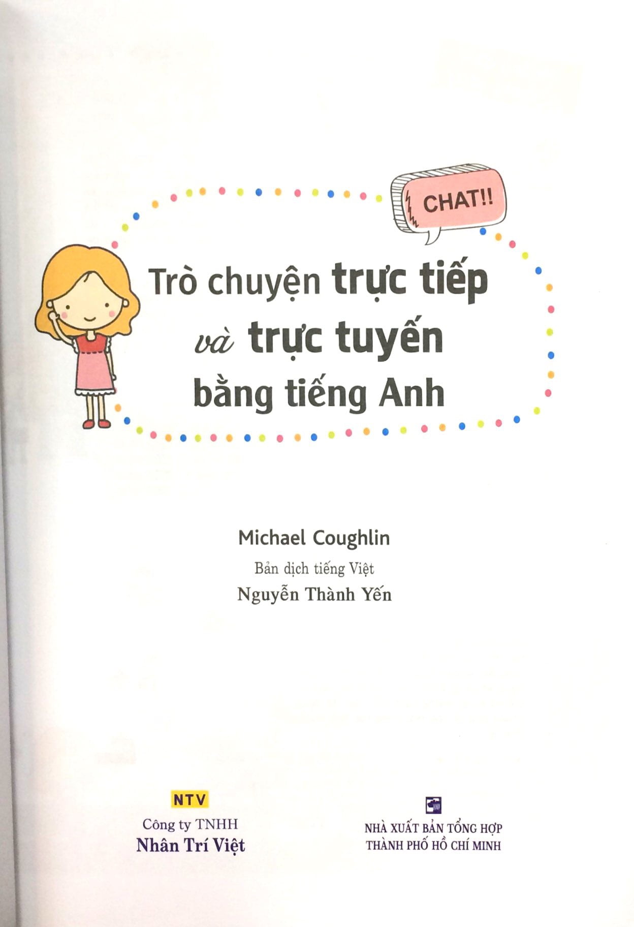 trò chuyện trực tiếp và trực tuyến bằng tiếng anh - Ảnh 2