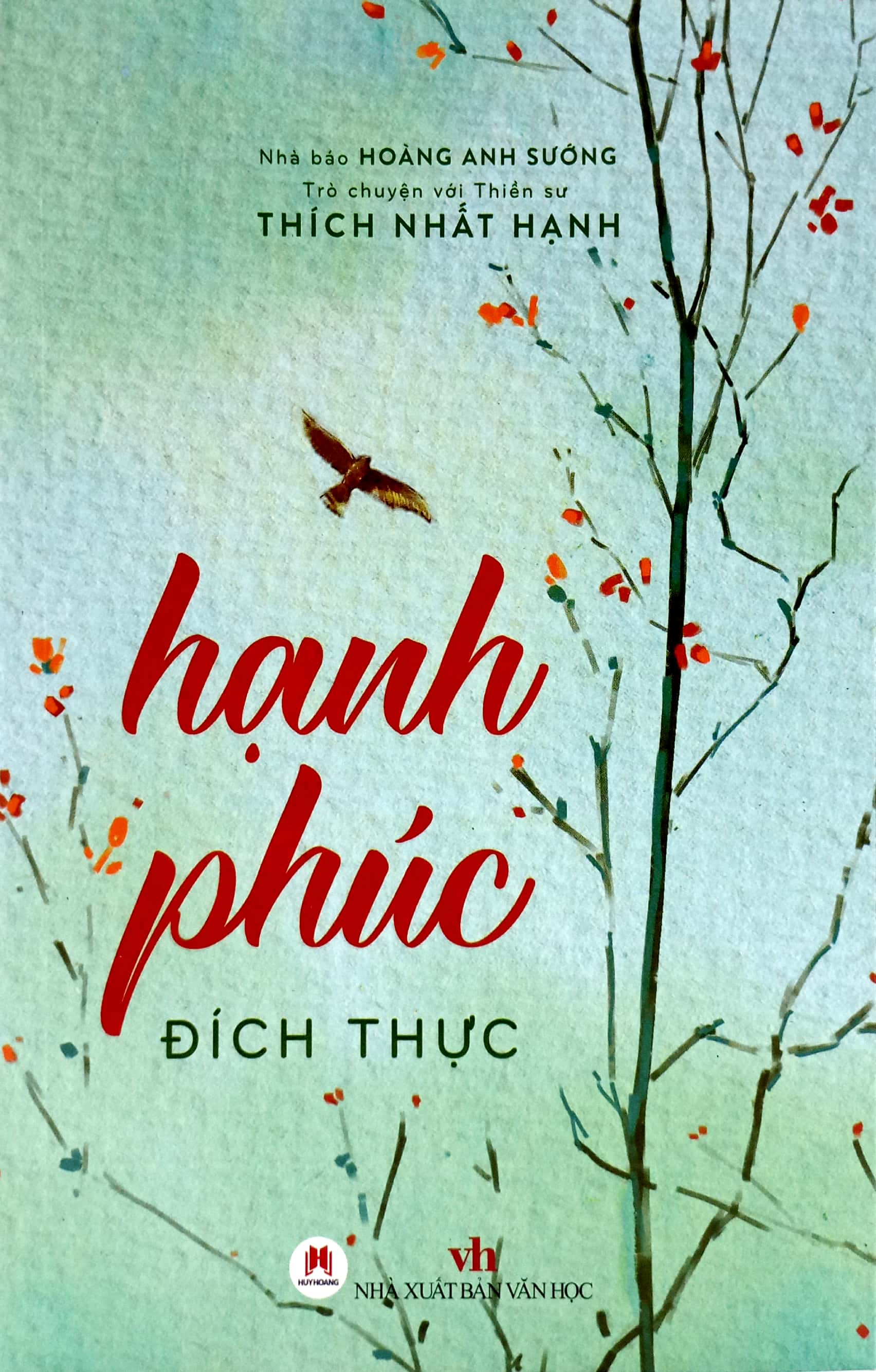 trò chuyện với thiền sư thích nhất hạnh - hạnh phúc đích thực (tái bản) - Ảnh 2