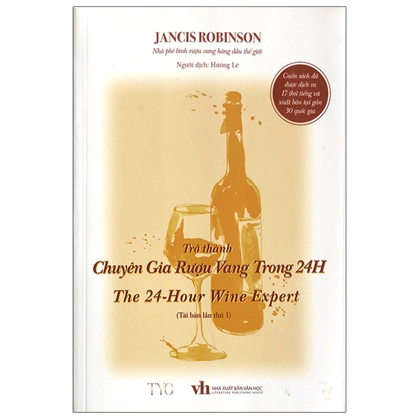 trở thành chuyên gia rượu vang trong 24h (tái bản 2021) - Ảnh 2