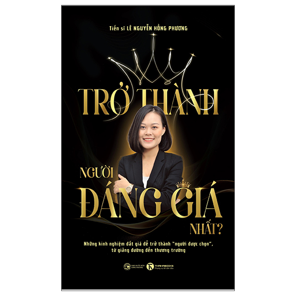 Trở Thành Người Đáng Giá Nhất