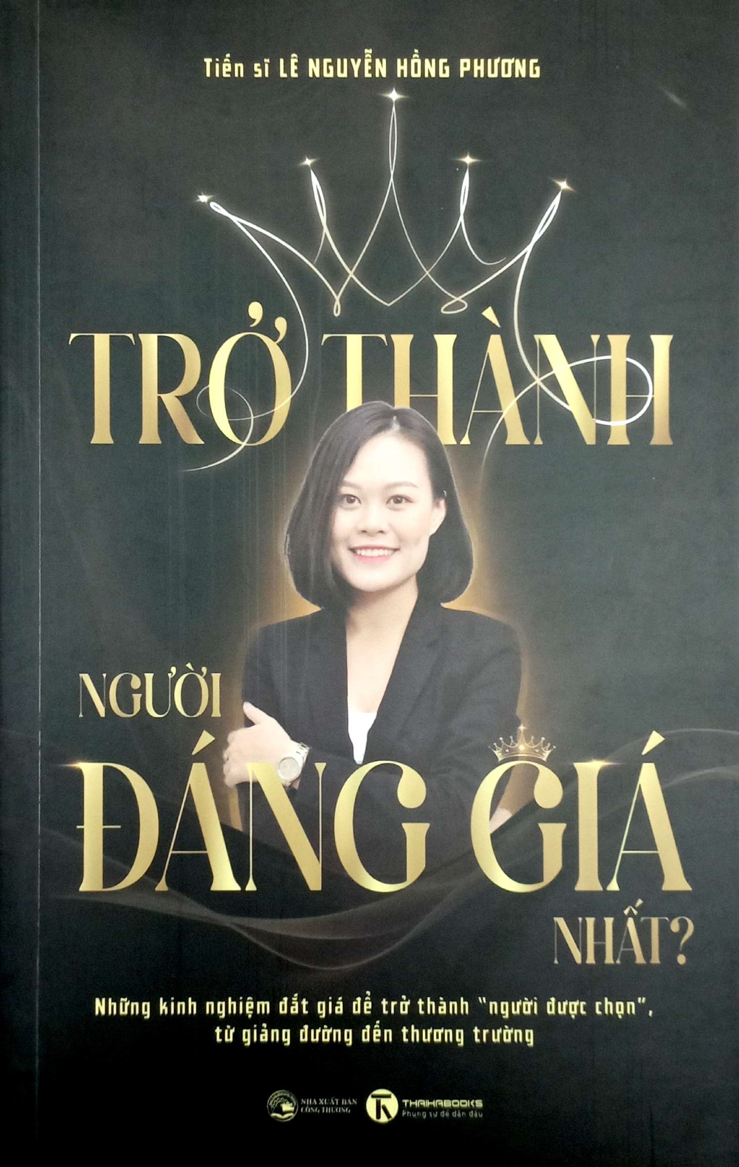 Trở Thành Người Đáng Giá Nhất - Ảnh 3