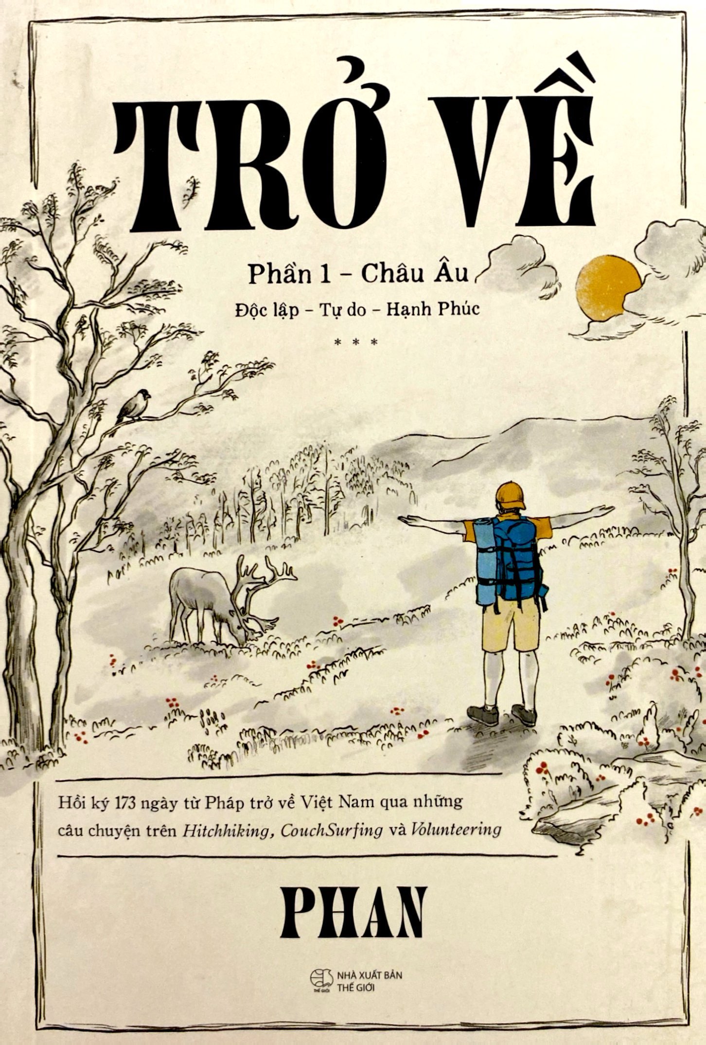 trở về - phần 1: châu âu - Ảnh 2