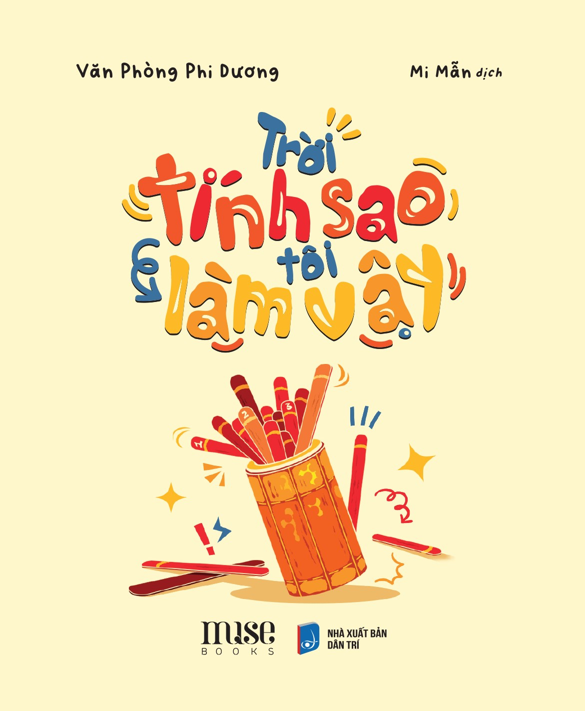 Trời Tính Sao Tôi Làm Vậy - Ảnh 2