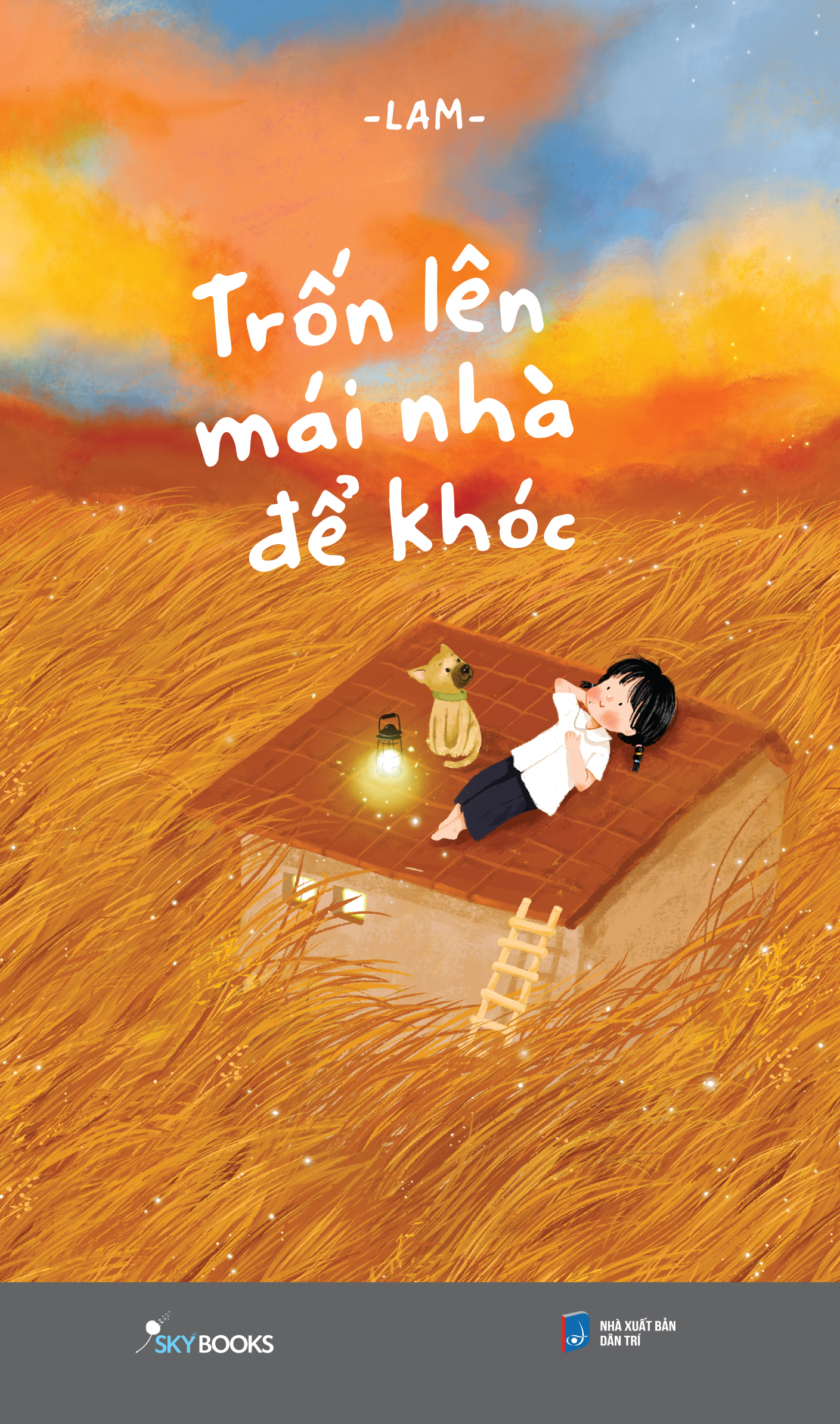 trốn lên mái nhà để khóc - tặng kèm bookmark - Ảnh 2