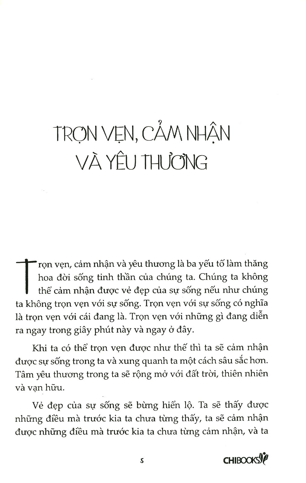 trọn vẹn cảm nhận yêu thương - Ảnh 3