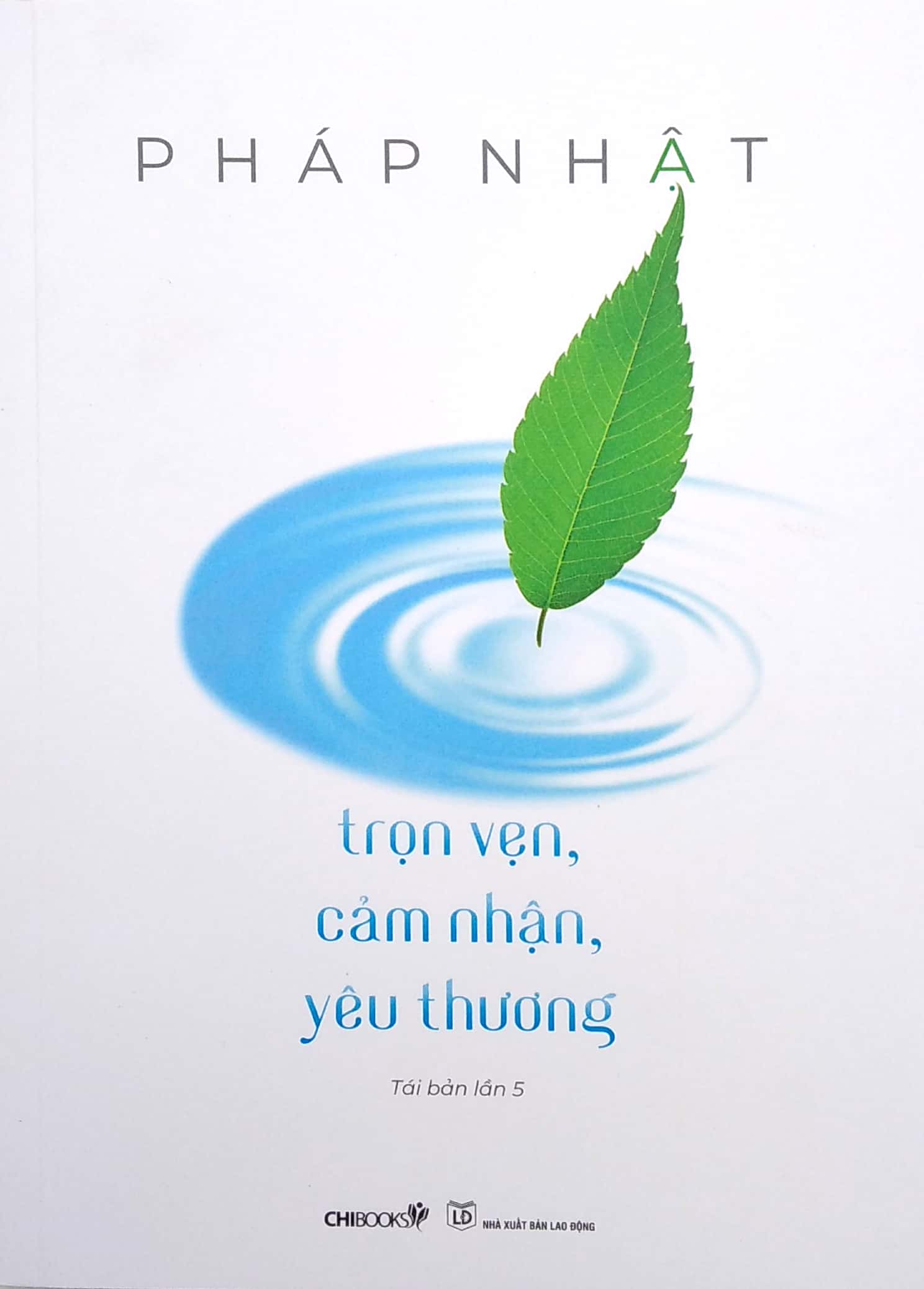 trọn vẹn, cảm nhận, yêu thương (tái bản lần 5) (2022) - Ảnh 2