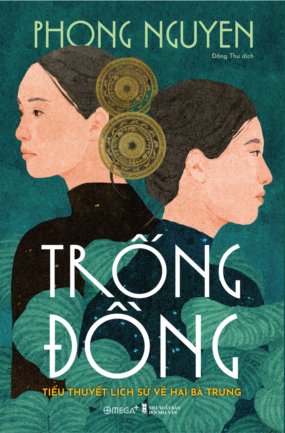 trống đồng - tiểu thuyết lịch sử về hai bà trưng - Ảnh 2