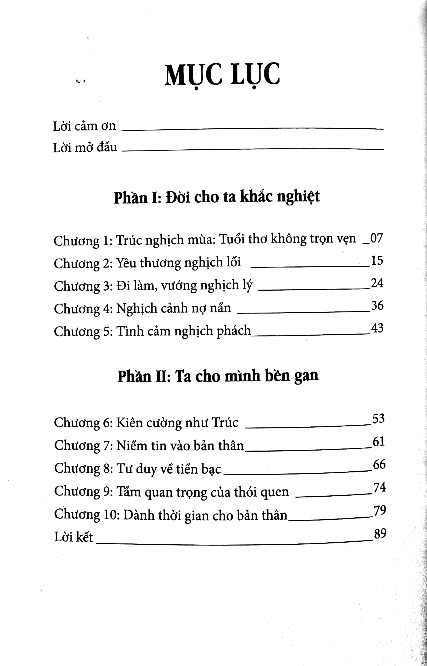 trúc nghịch mùa - khi bất hạnh là những món quà - Ảnh 3