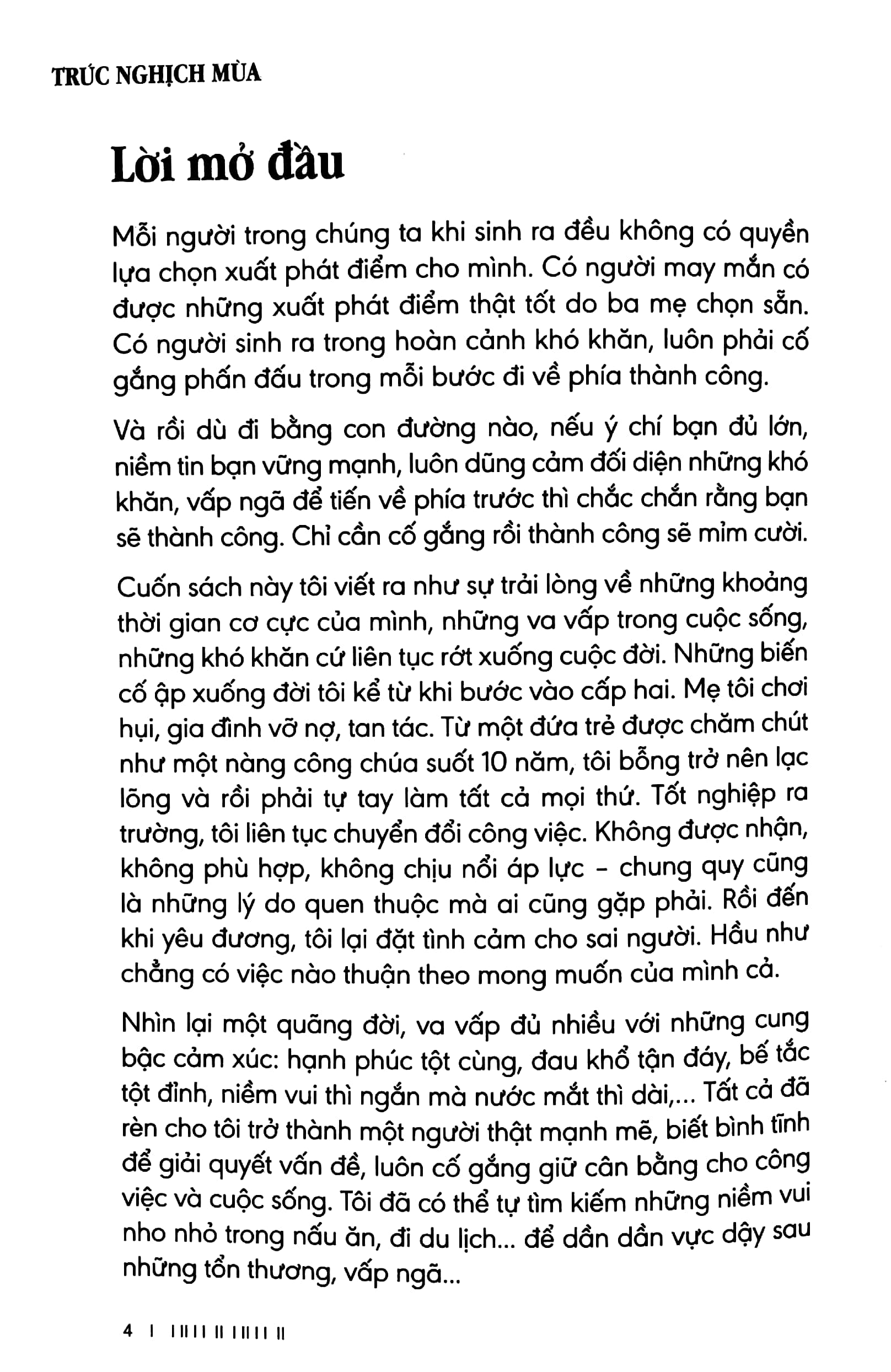 trúc nghịch mùa - khi bất hạnh là những món quà - Ảnh 4