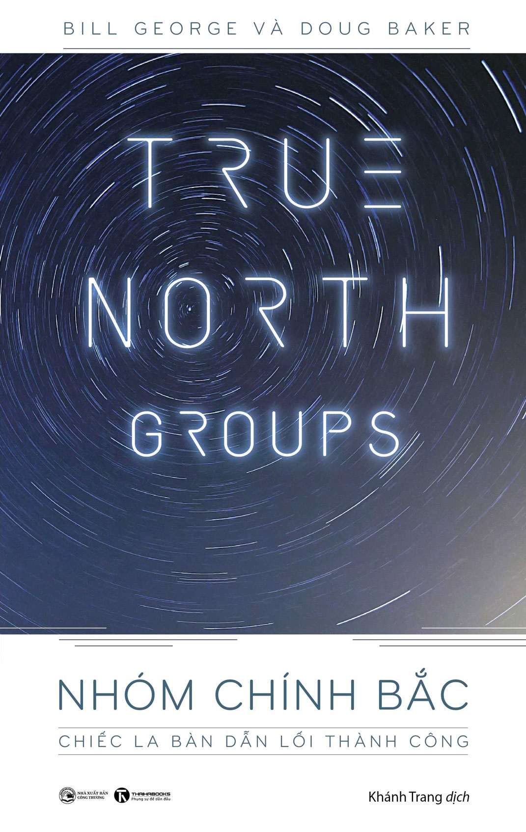 true north groups - nhóm chính bắc: chiếc la bàn dẫn lối thành công - Ảnh 2