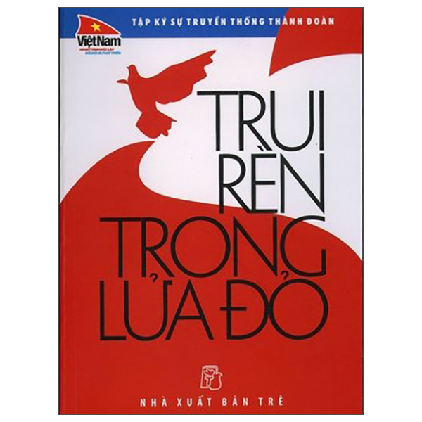 Trui Rèn Trong Lửa Đỏ