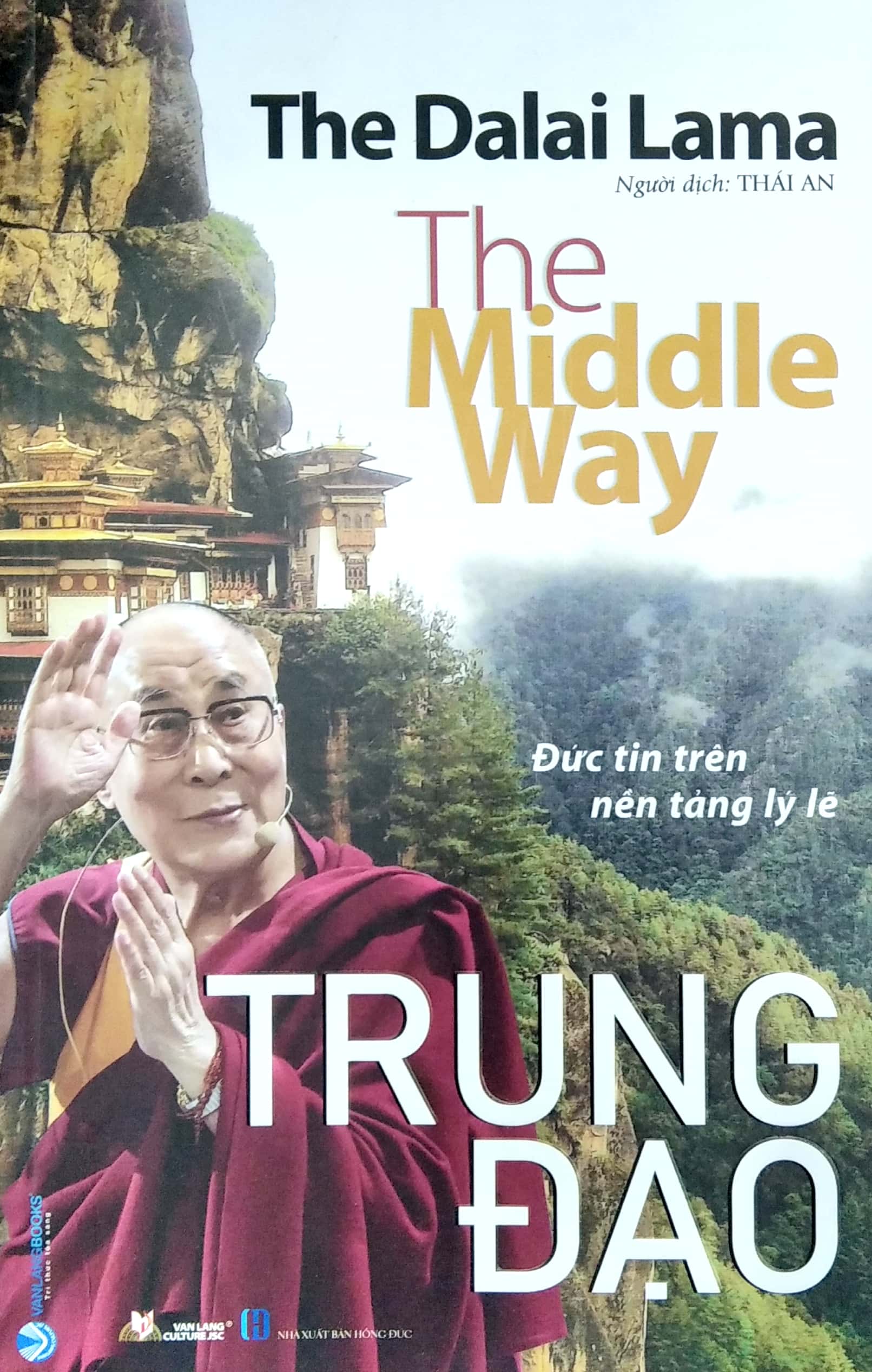 trung đạo - đức tin trên nền tảng lý lẽ - Ảnh 2