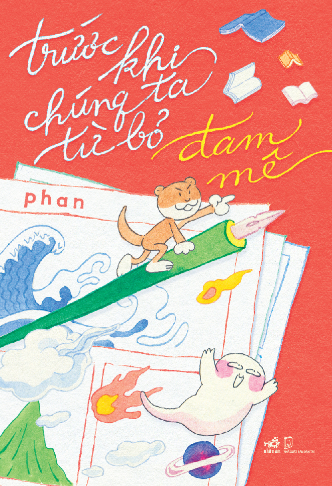 trước khi chúng ta từ bỏ đam mê - Ảnh 2