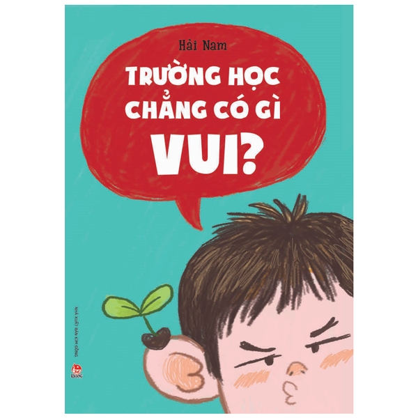 Trường Học Chẳng Có Gì Vui?