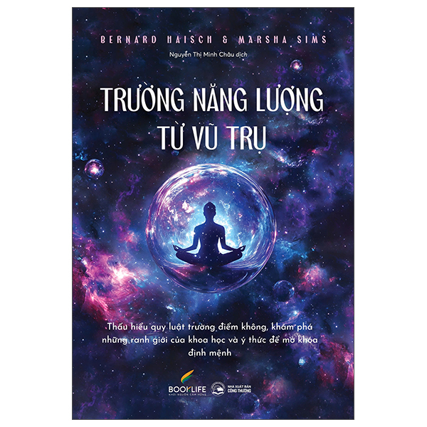 Trường Năng Lượng Từ Vũ Trụ
