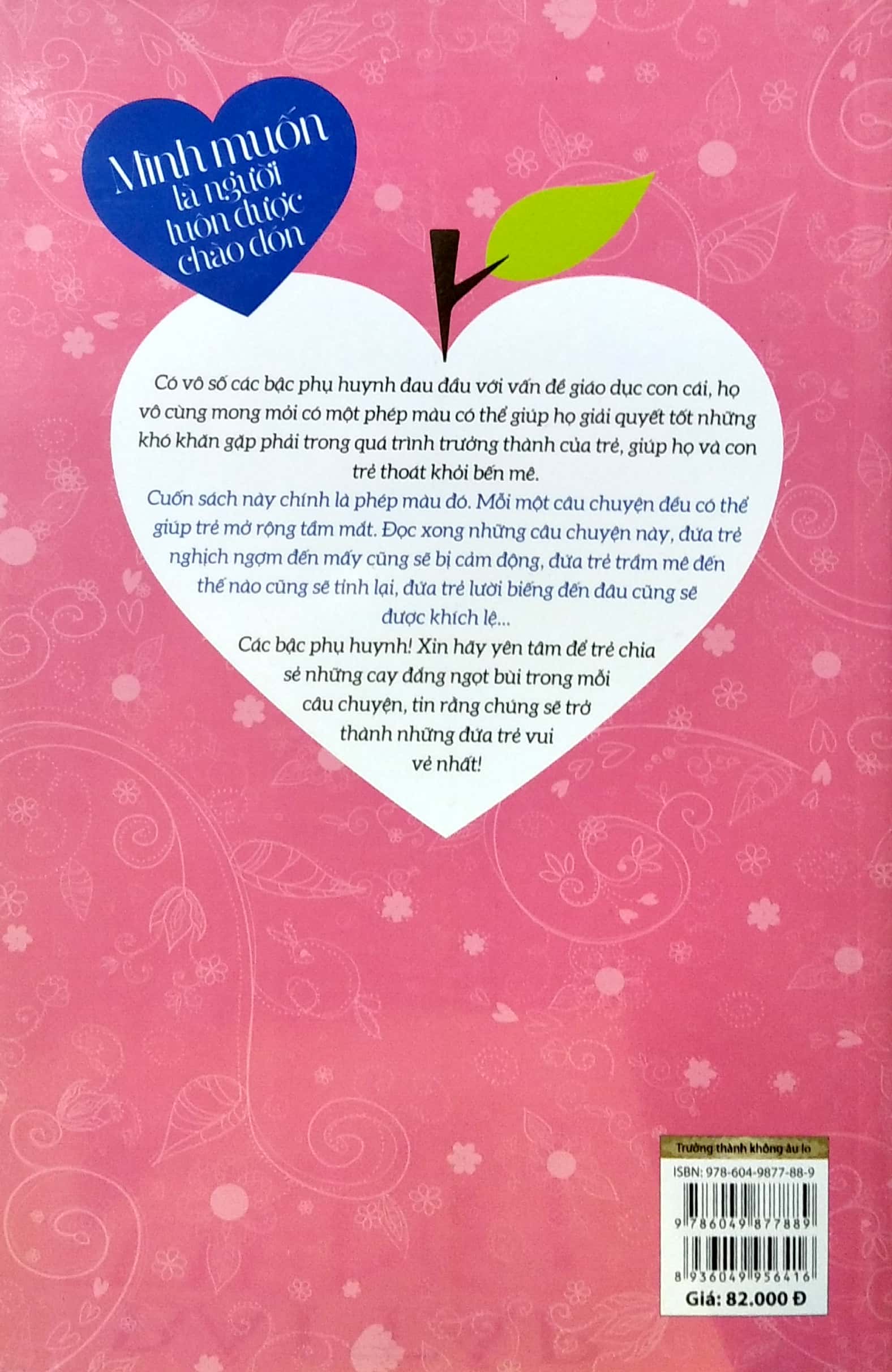 trưởng thành không âu lo - mình muốn là người luôn được chào đón - Ảnh 7