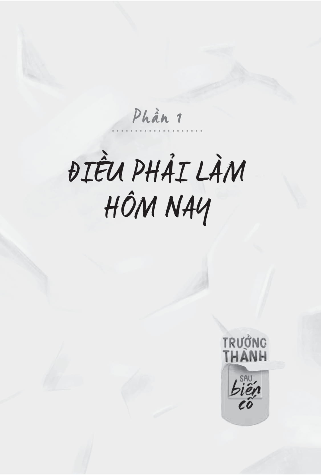 trưởng thành sau biến cố - didn't see that coming - Ảnh 17