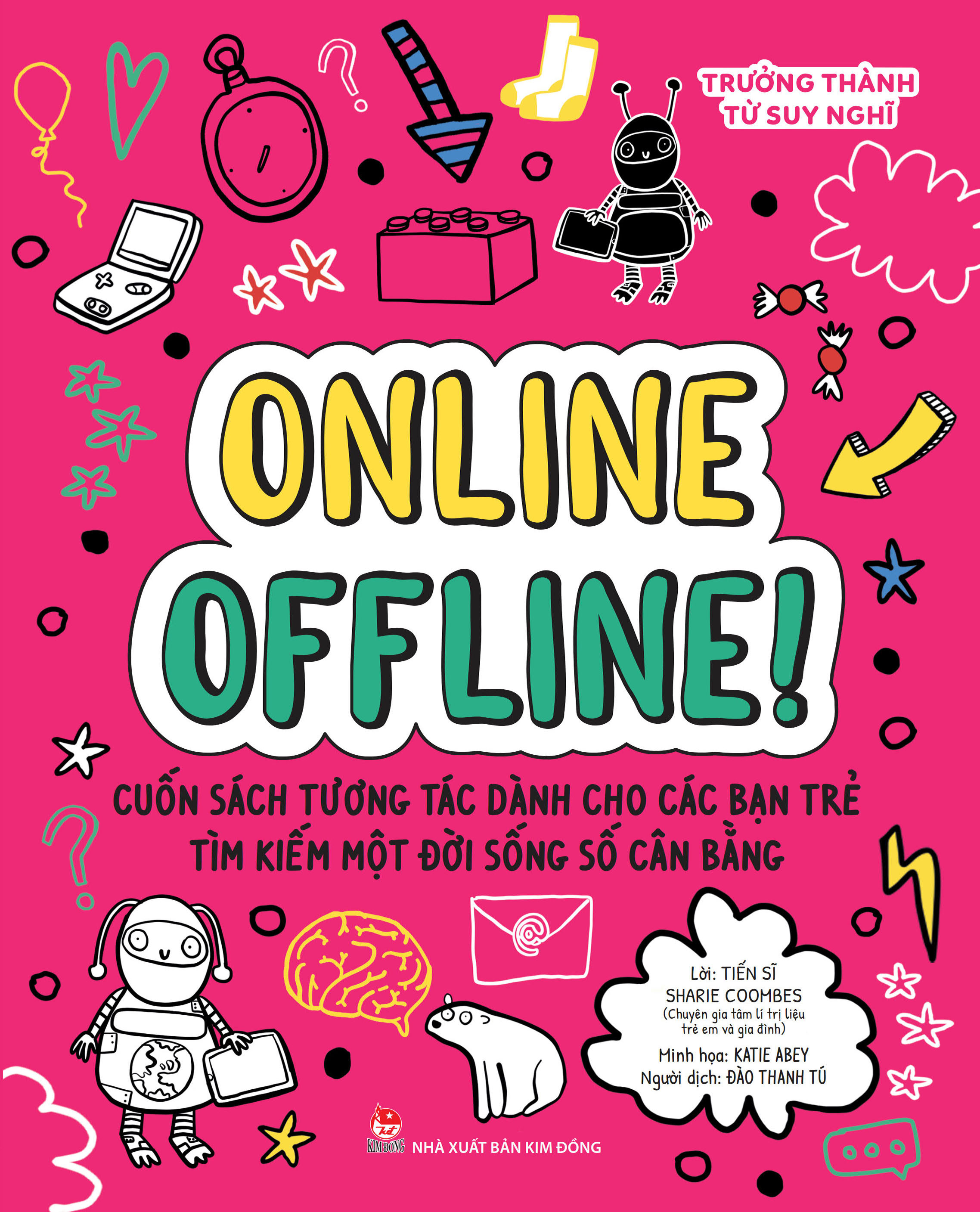 trưởng thành từ suy nghĩ - online offline! - Ảnh 2