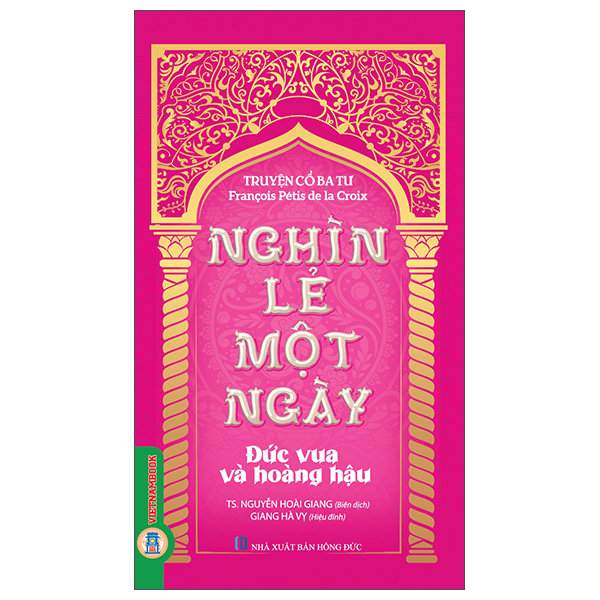 Truyện Cổ Ba Tư - Nghìn Lẻ Một Ngày - Hoàng Tử Fadlallah - Ảnh 3