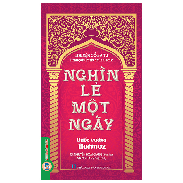 Truyện Cổ Ba Tư - Nghìn Lẻ Một Ngày - Hoàng Tử Fadlallah - Ảnh 6