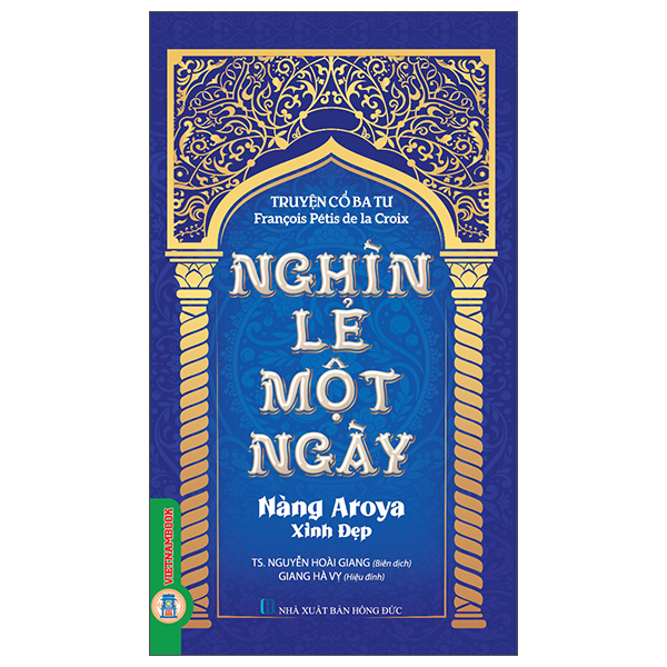 Truyện Cổ Ba Tư - Nghìn Lẻ Một Ngày - Hoàng Tử Fadlallah - Ảnh 7