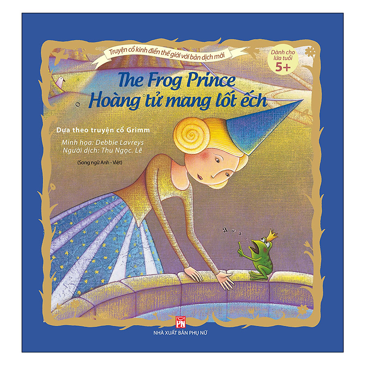 truyện cổ kinh điển thế giới với bản dịch mới - hoàng tử mang lốt ếch - the frog price - Ảnh 2