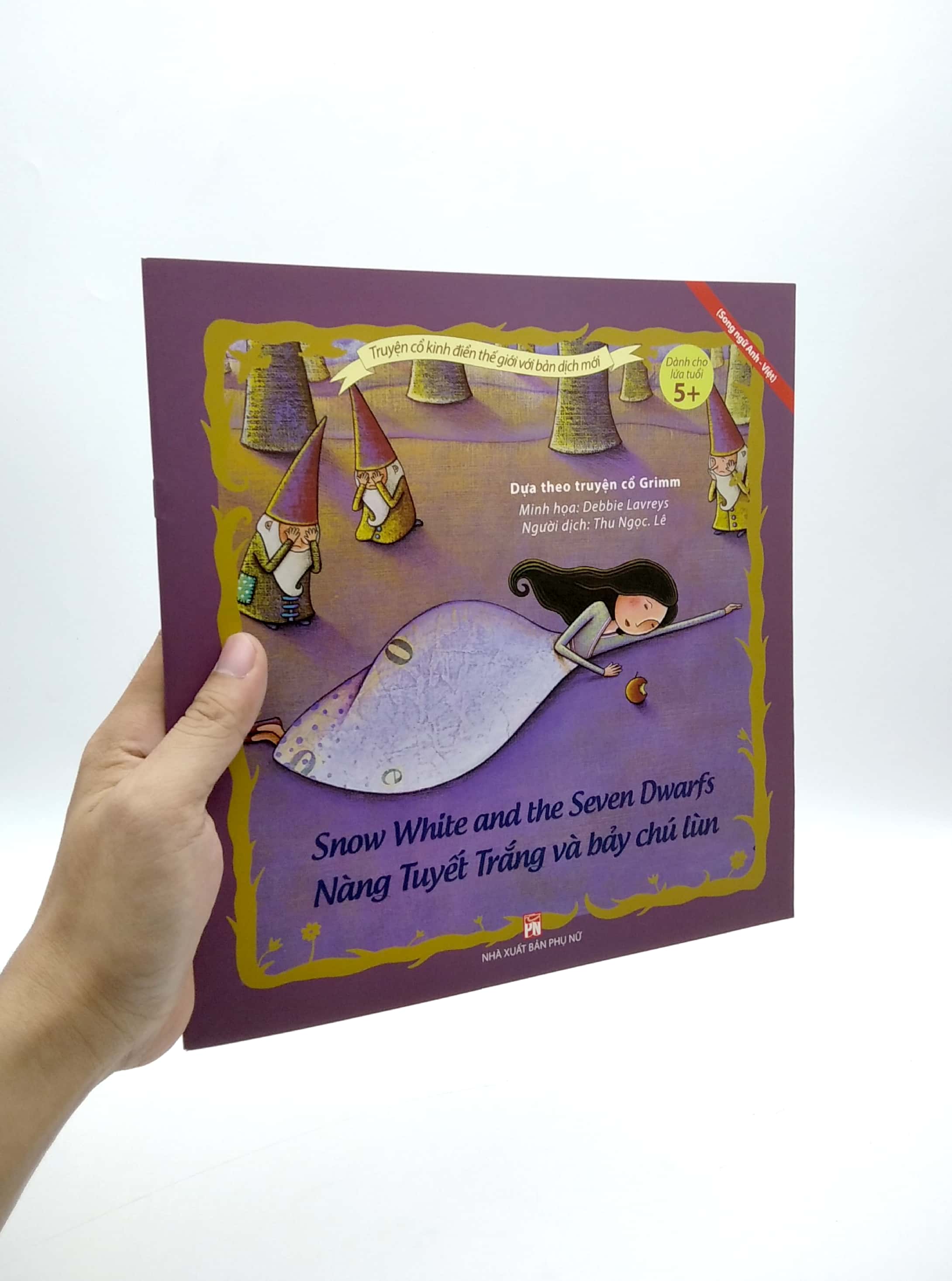 truyện cổ kinh điển thế giới với bản dịch mới - nàng tuyết trắng và bảy chú lùn - snow white and the seven dwarfs - Ảnh 7