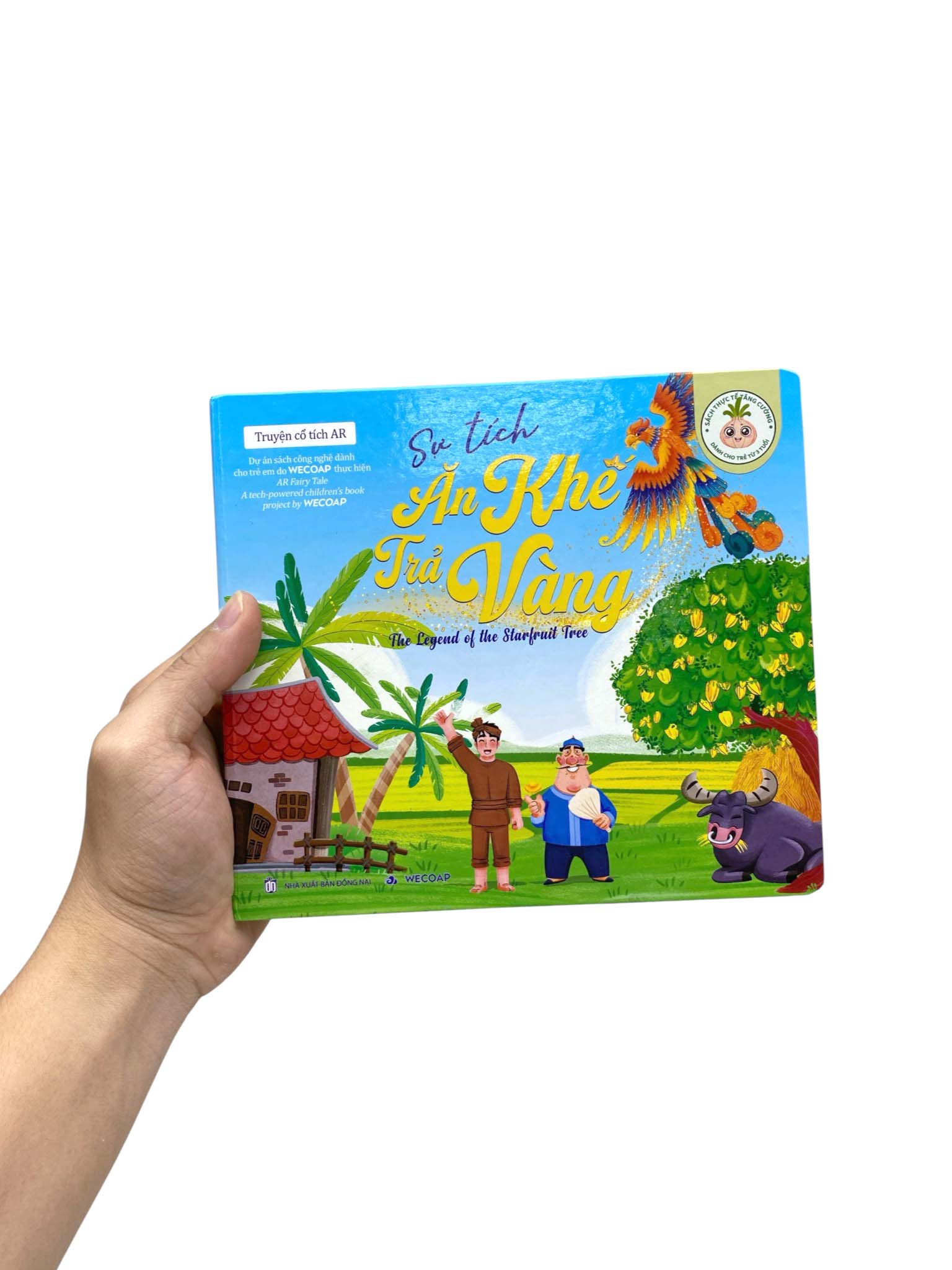 Truyện Cổ Tích AR - Sự Tích Ăn Khế Trả Vàng - The Legend Of The Starfruit Tree - Bìa Cứng - Ảnh 7