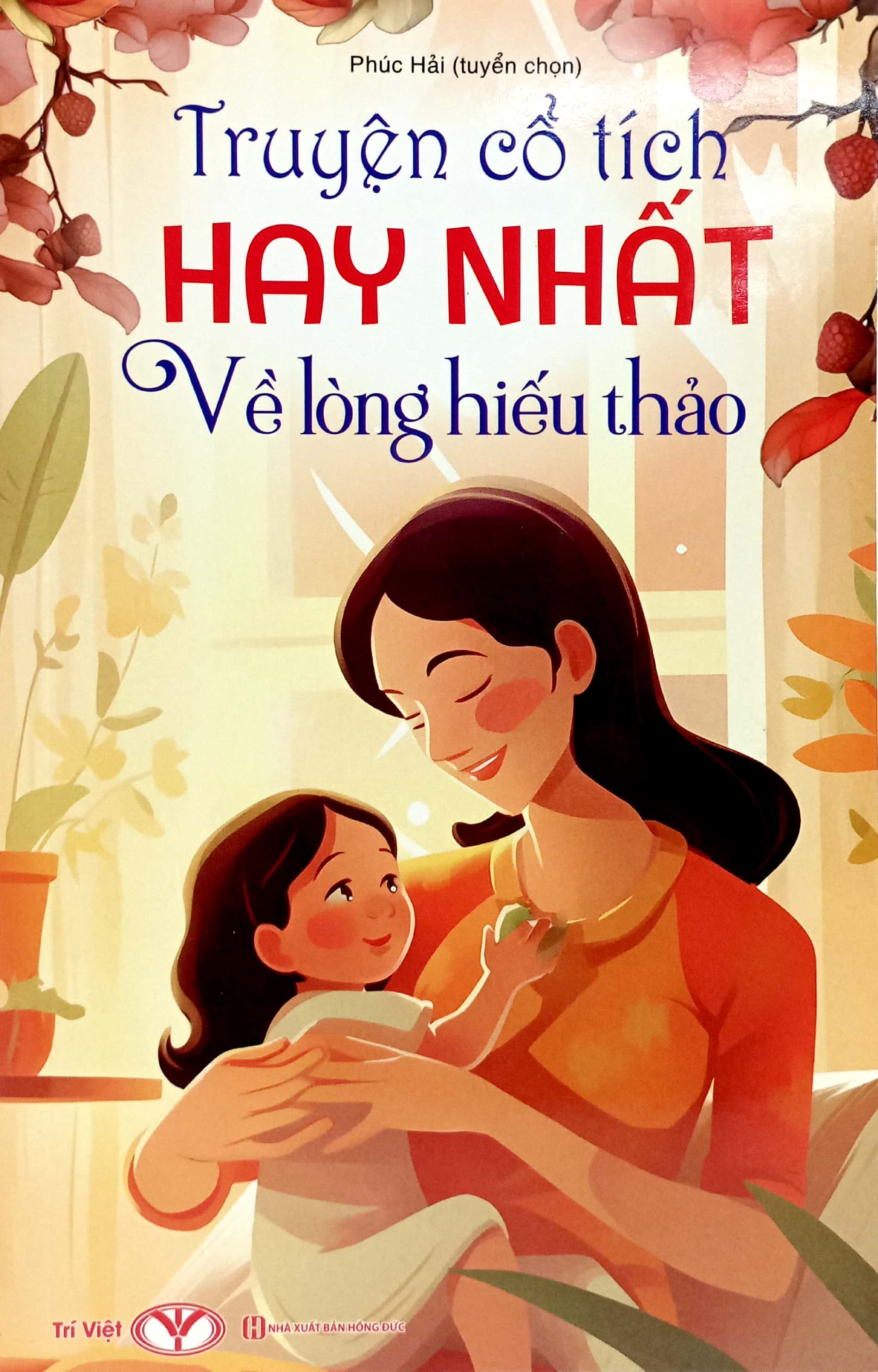 truyện cổ tích hay nhất về lòng hiếu thảo - Ảnh 2