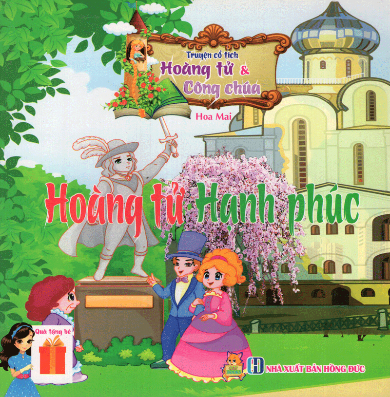 truyện cổ tích hoàng tử và công chúa - hoàng tử hạnh phúc - Ảnh 2