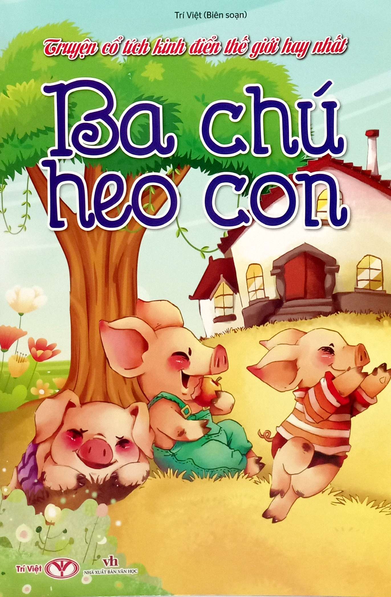 truyện cổ tích kinh điển thế giới hay nhất - ba chú heo con - Ảnh 2