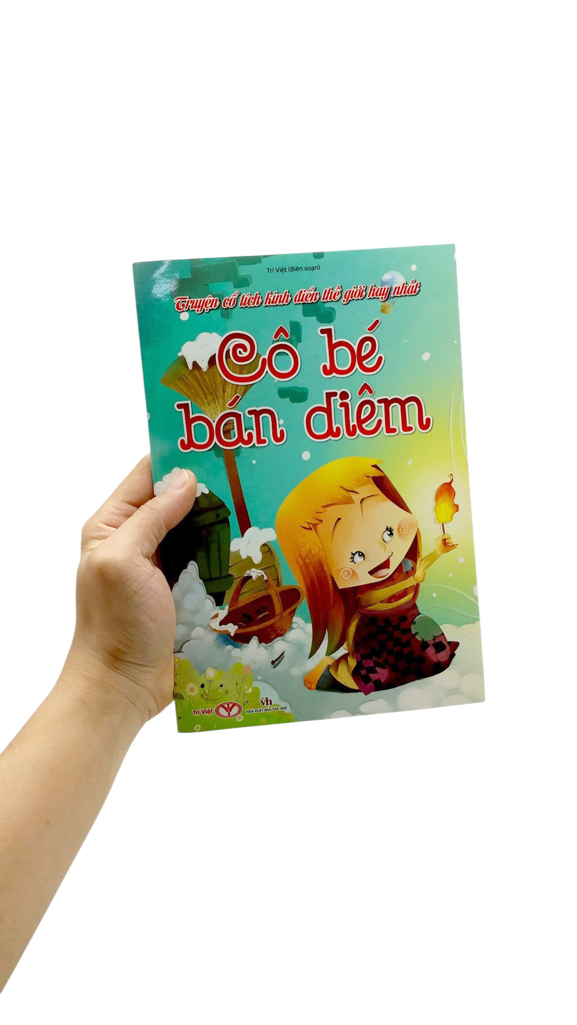 truyện cổ tích kinh điển thế giới hay nhất - cô bé bán diêm - Ảnh 7