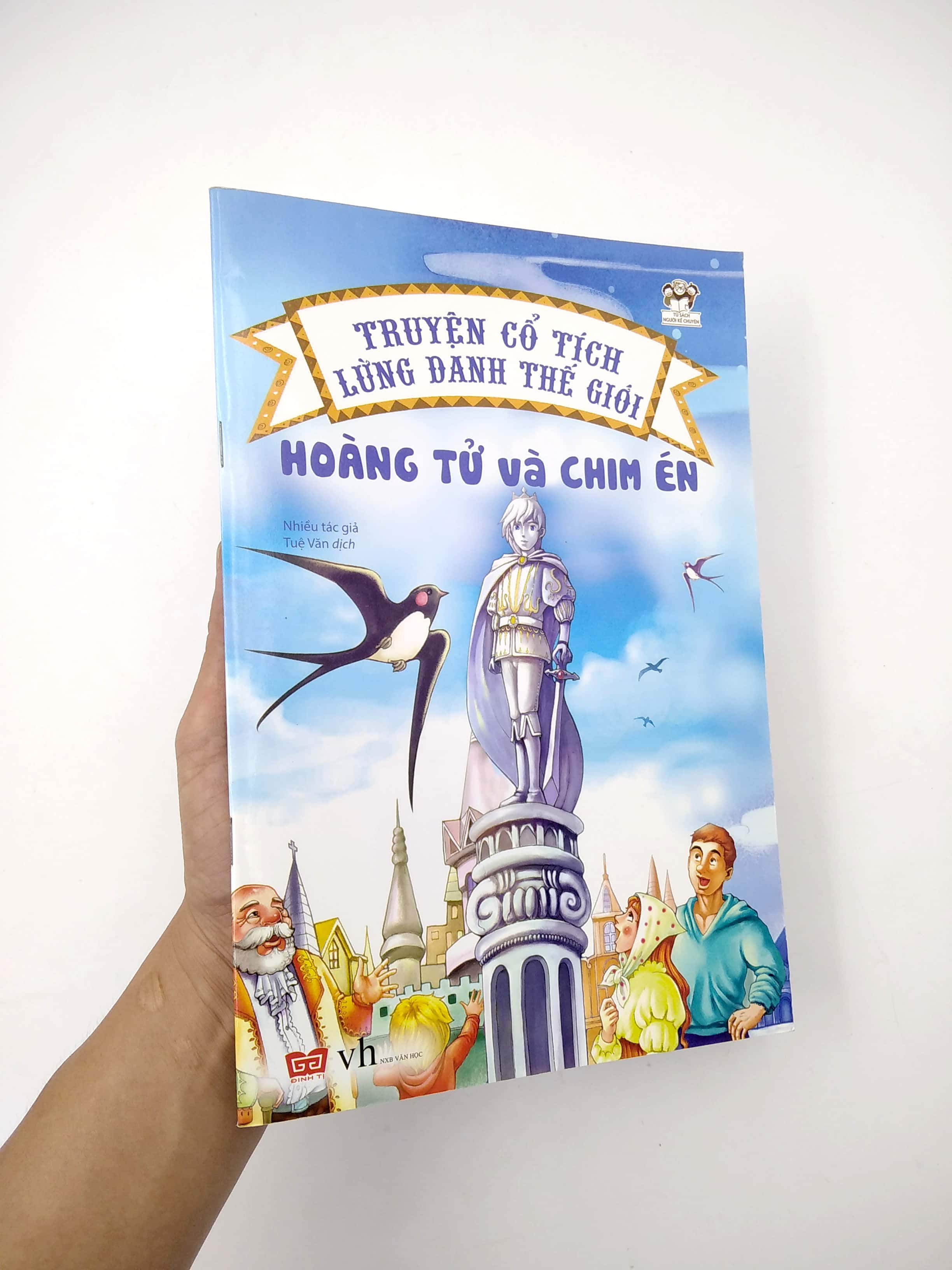 truyện cổ tích lừng danh thế giới - hoàng tử và chim én - Ảnh 7