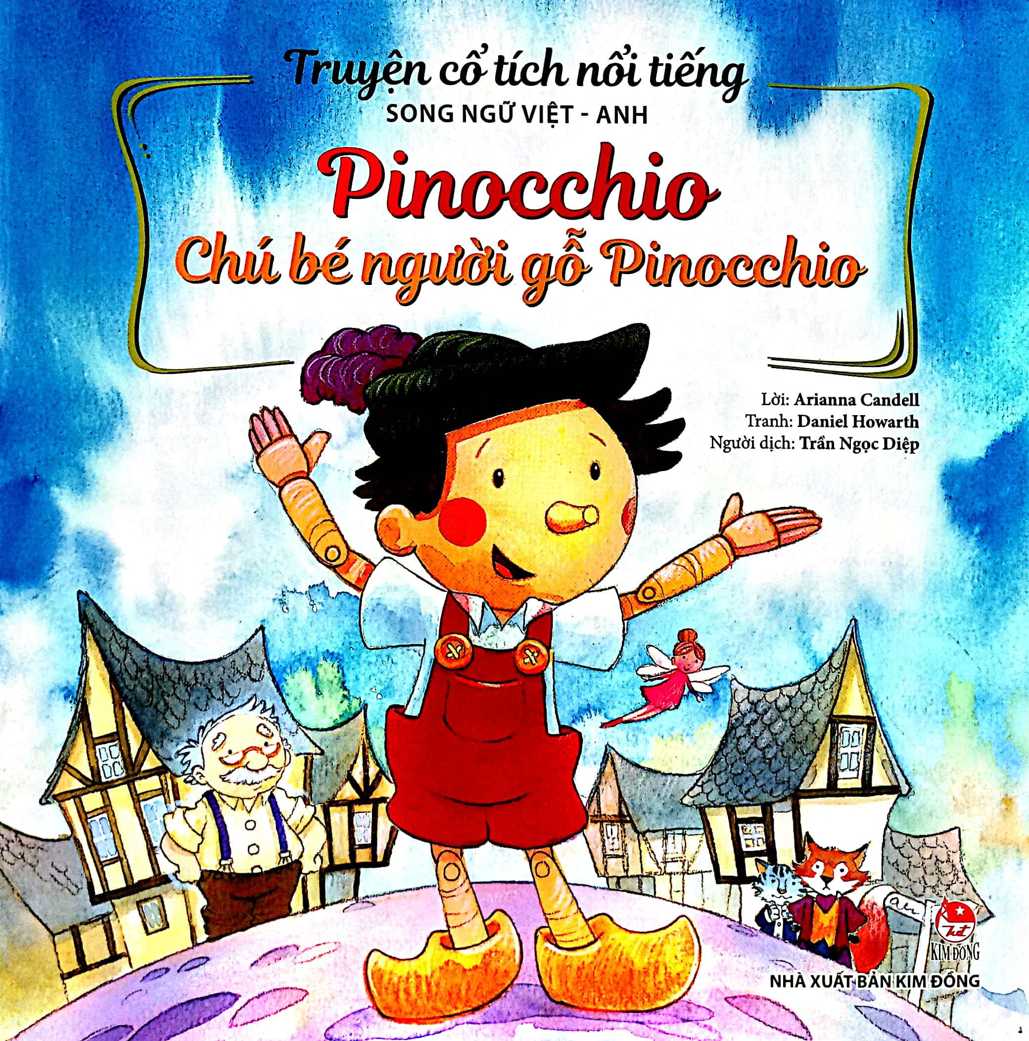 truyện cổ tích nổi tiếng (song ngữ việt anh) - pinocchio - chú bé người gỗ pinocchio (tái bản 2023) - Ảnh 2