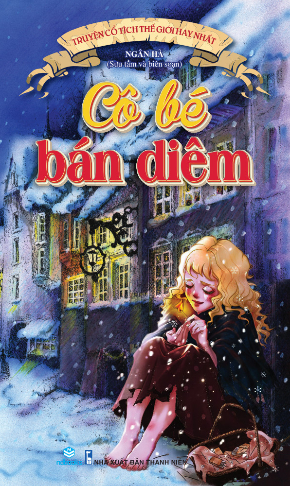 truyện cổ tích thế giới hay nhất - cô bé bán diêm (tái bản 2023) - Ảnh 2