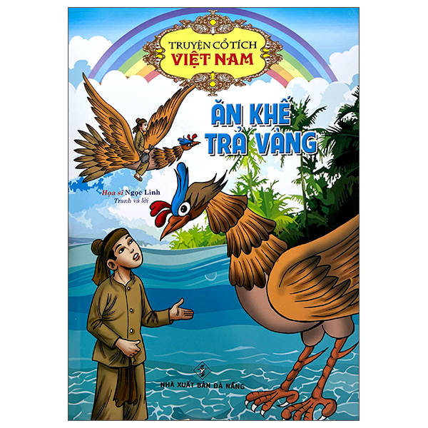 truyện cổ tích việt nam - ăn khế trả vàng