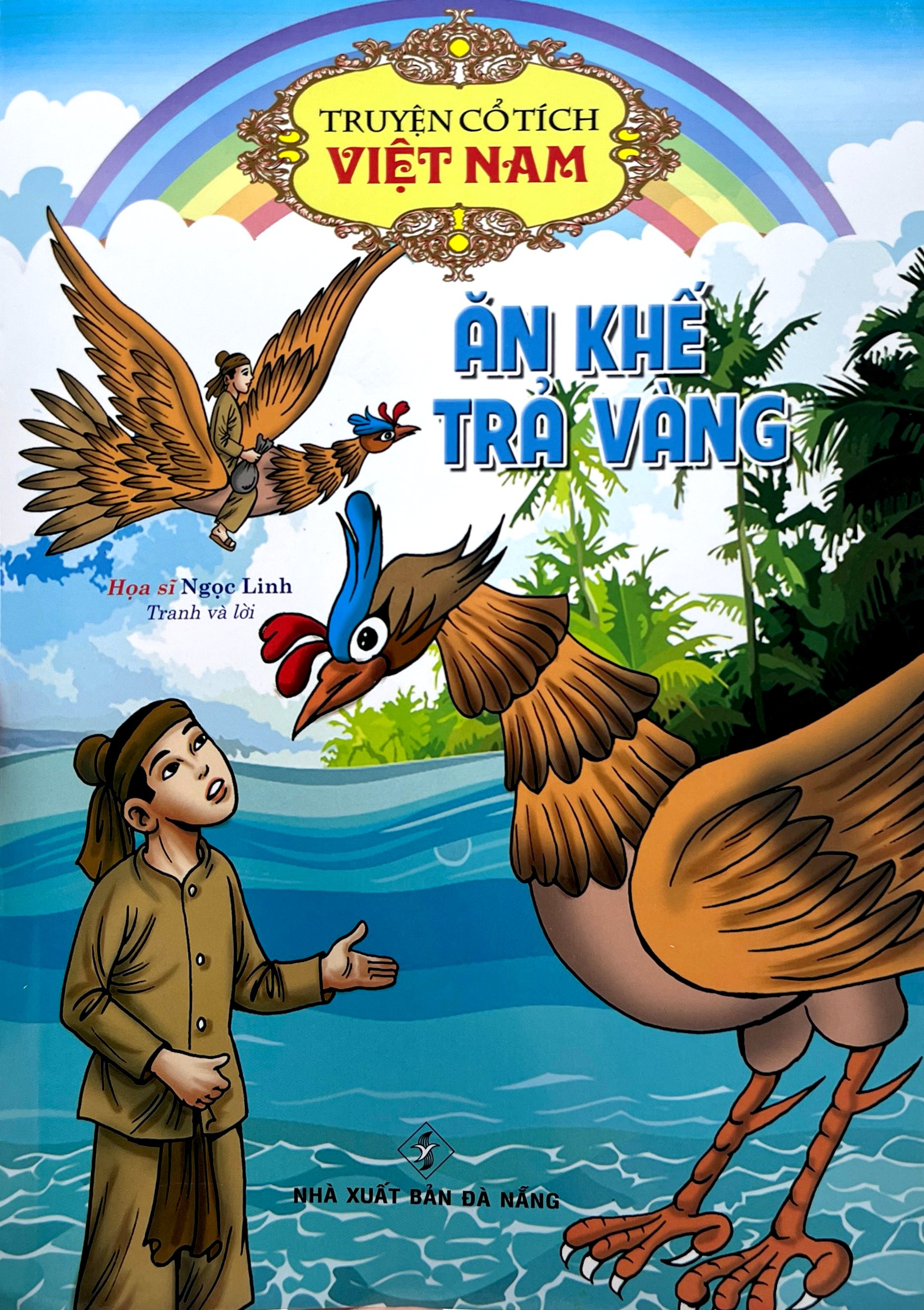 truyện cổ tích việt nam - ăn khế trả vàng - Ảnh 2