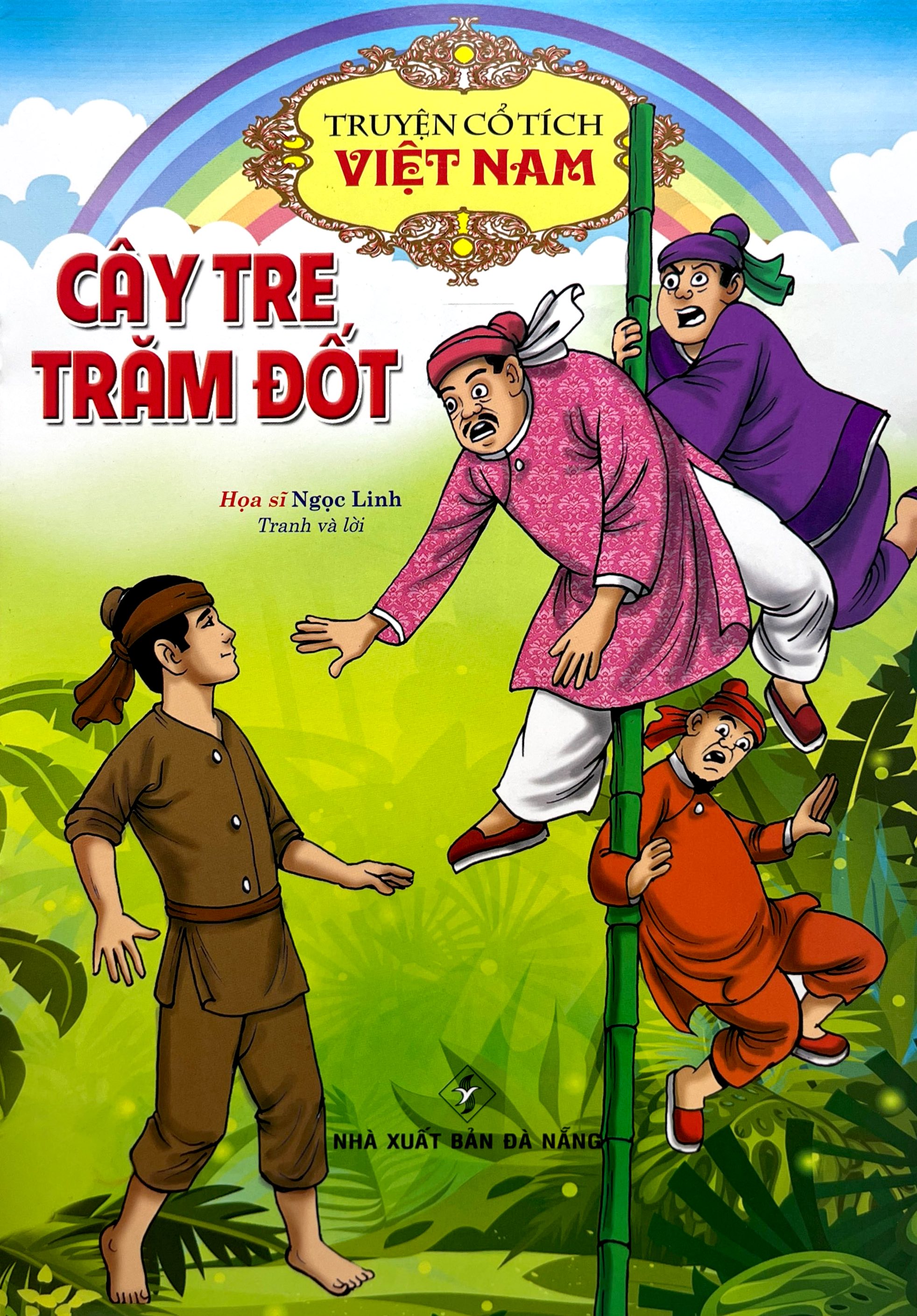 Truyện Cổ Tích Việt Nam - Cây Tre Trăm Đốt - Ảnh 2