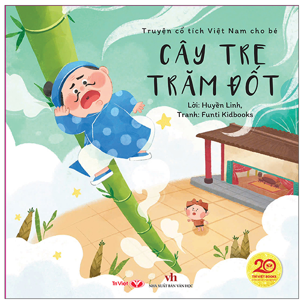 Truyện Cổ Tích Việt Nam Cho Bé - Cậu Bé Tích Chu - Ảnh 2