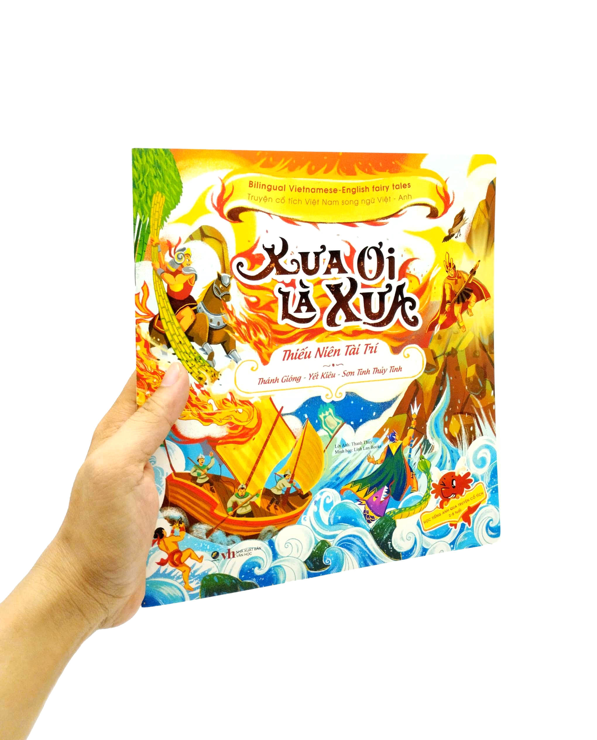 truyện cổ tích việt nam chọn lọc song ngữ việt-anh - xưa ơi là xưa - thánh gióng-yết kiêu-sơn tinh thủy tinh - Ảnh 7