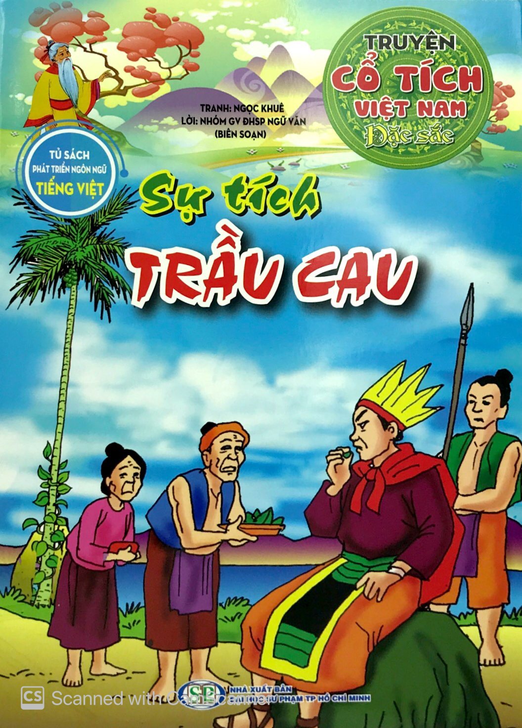 truyện cổ tích việt nam đặc sắc - sự tích trầu cau - Ảnh 2