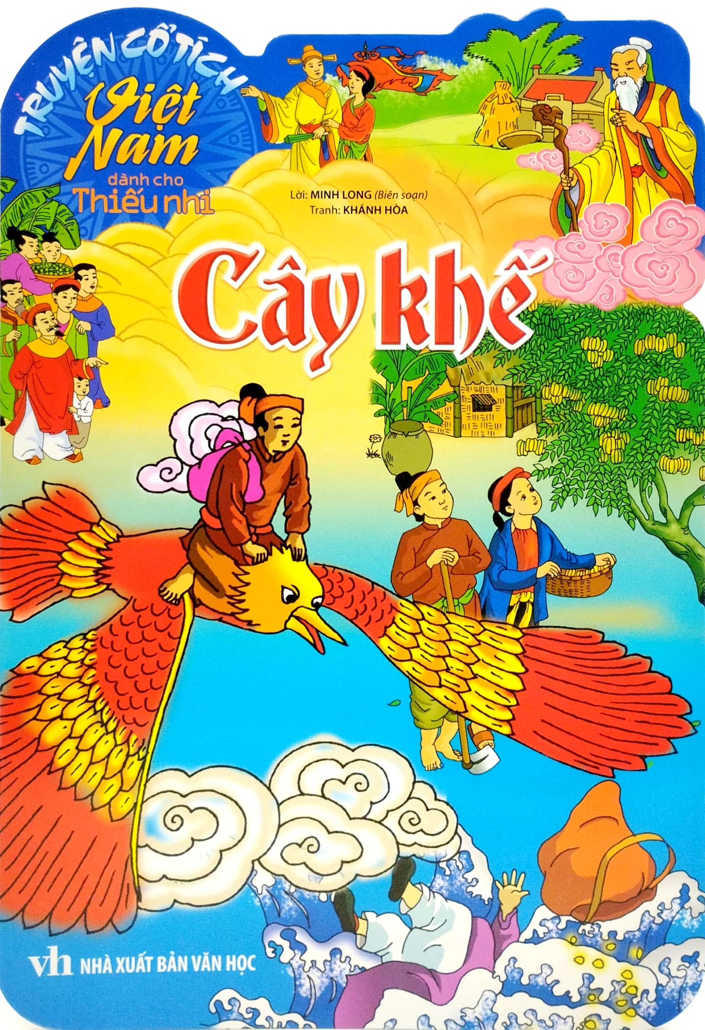 truyện cổ tích việt nam dành cho thiếu nhi - cây khế (tái bản 2023) - Ảnh 2