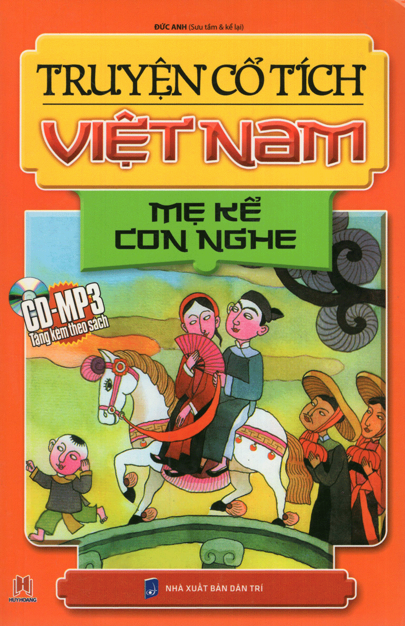 truyện cổ tích việt nam : mẹ kể con nghe - kèm cd (tái bản) - Ảnh 2