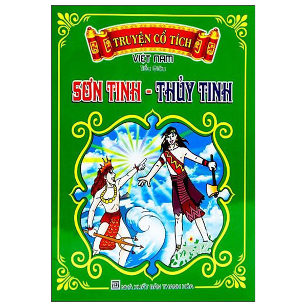 Truyện Cổ Tích Việt Nam - Sơn Tinh Thủy Tinh