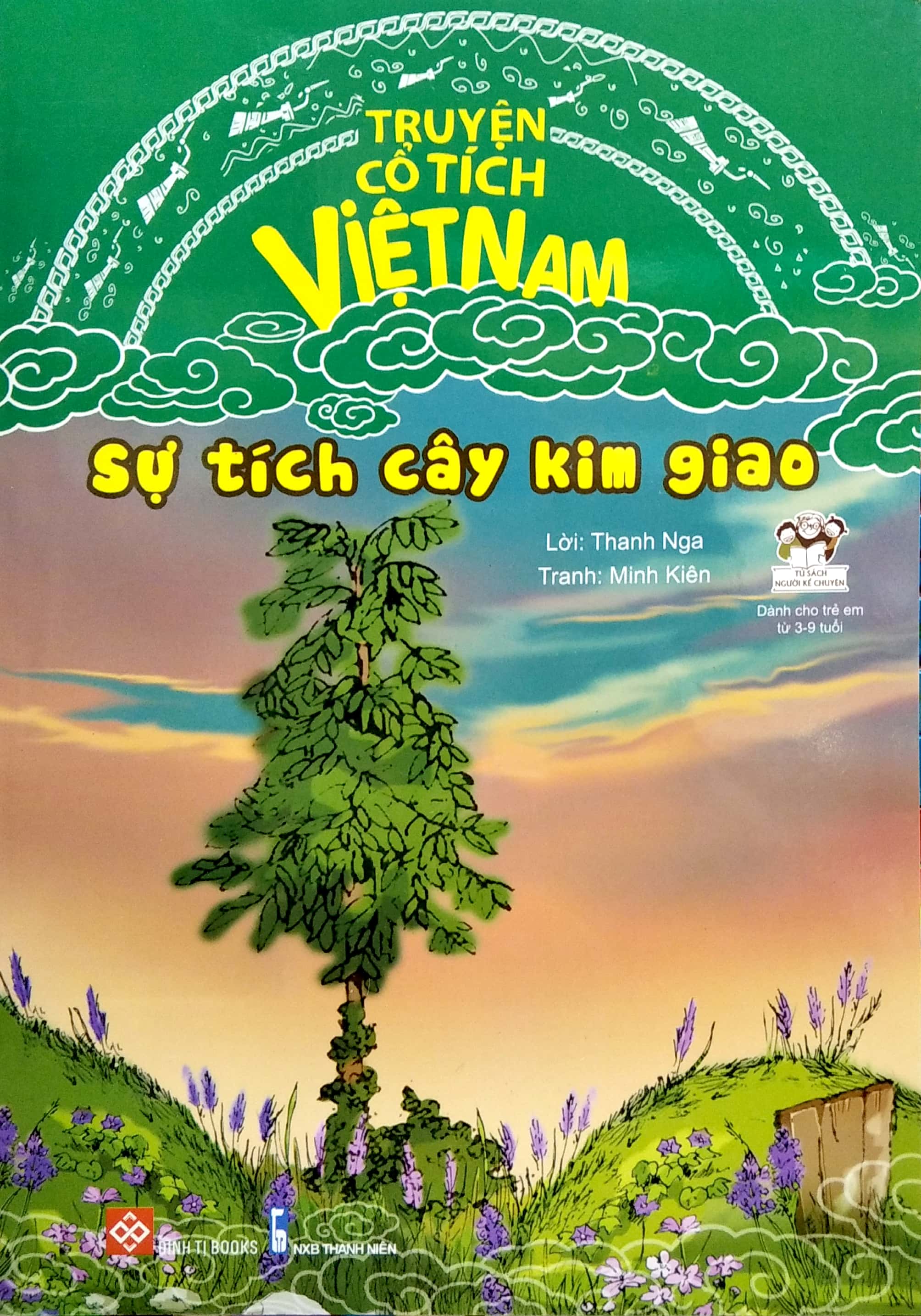 truyện cổ tích việt nam - sự tích cây kim giao (tái bản 2020) - Ảnh 2