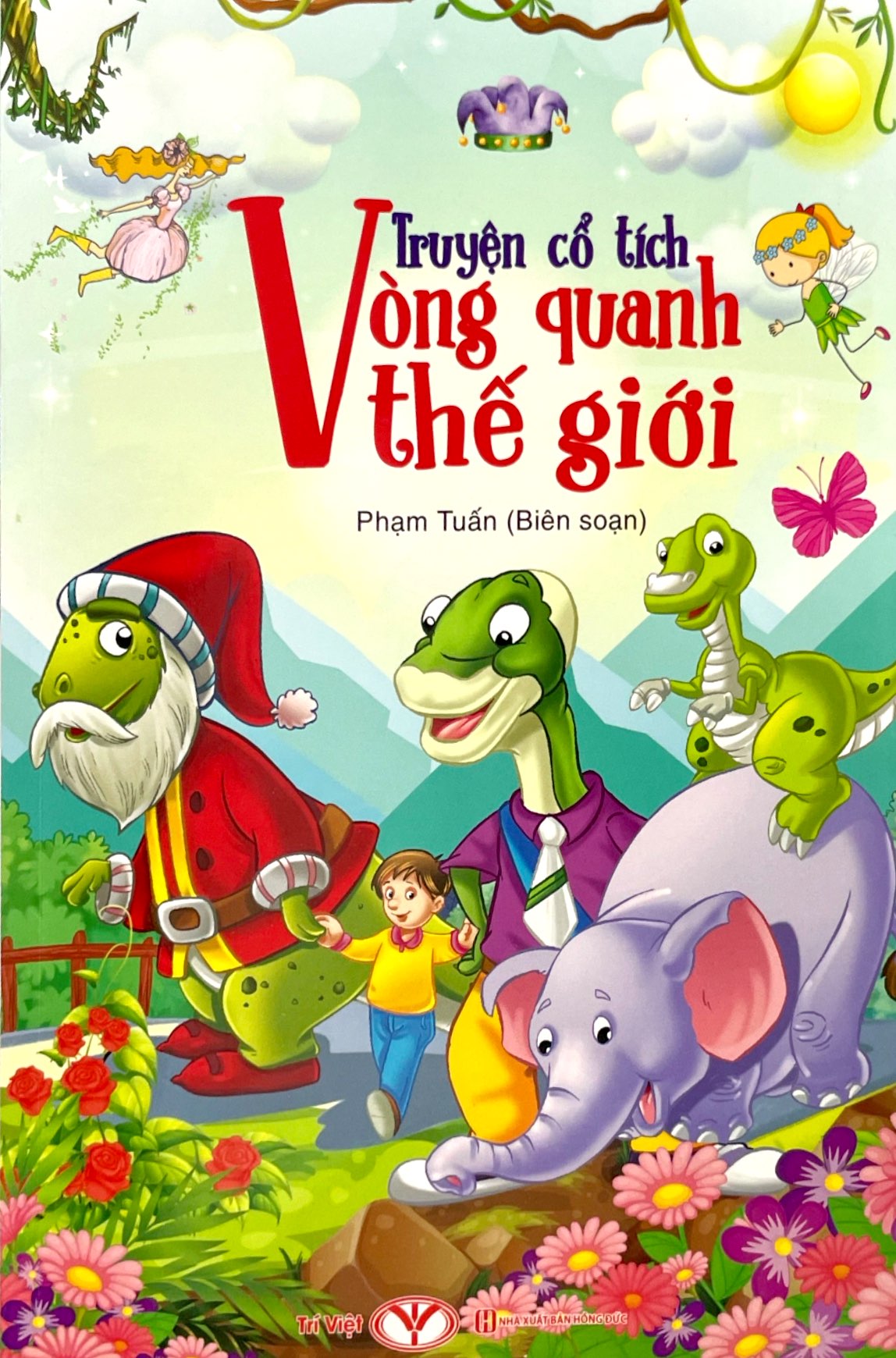 truyện cổ tích vòng quanh thế giới - Ảnh 2