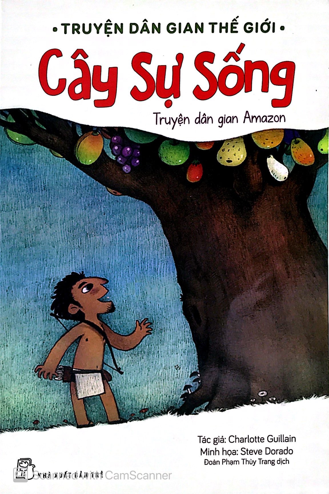 truyện dân gian thế giới - cây sự sống - Ảnh 3