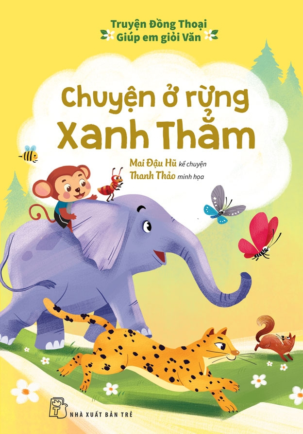 truyện đồng thoại - giúp em giỏi văn - chuyện ở rừng xanh thẳm - Ảnh 2